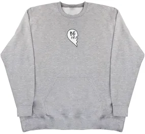 Best Friends Grey - Huge Oversized Hoodless Hoodie