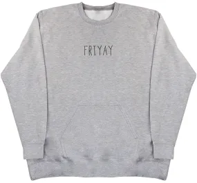 Friyay - Huge Oversized Hoodless Hoodie