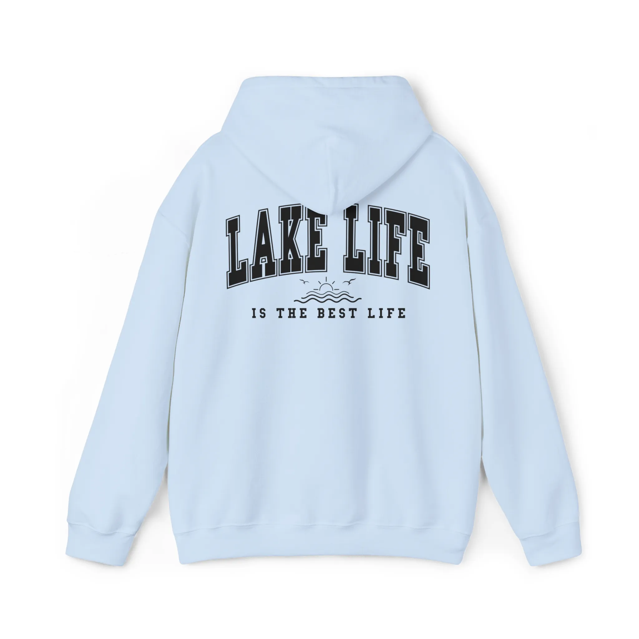 Lake Life Is The Best Life - Hooded Sweatshirt, Camping Shirt, Outdoor Shirt, Vacation Shirt