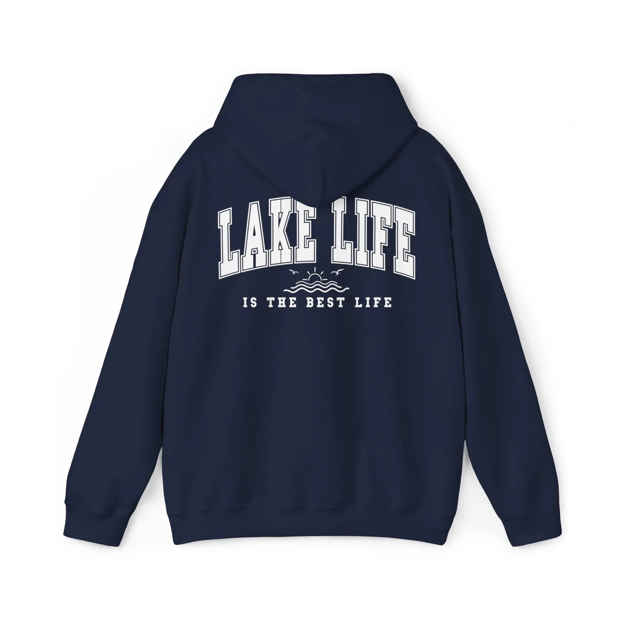 Lake Life Is The Best Life - Hooded Sweatshirt, Camping Shirt, Outdoor Shirt, Vacation Shirt