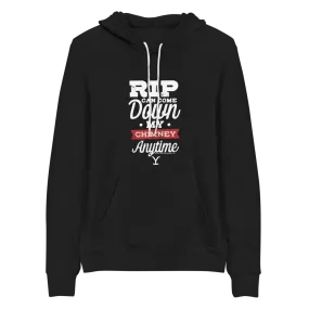 Yellowstone RIP Can Come Down My Chimney Any Time Adult Fleece Hooded Sweatshirt